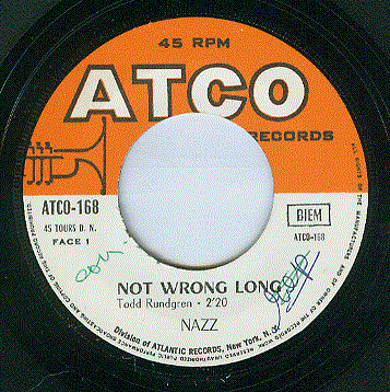 Nazz - Not Wrong Long | ATCO Records (ATCO-168) - 3