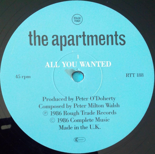 The Apartments - All You Wanted | Rough Trade (RTT 188) - 3 The Apartments - All You Wanted | Rough Trade (RTT 188) - 3