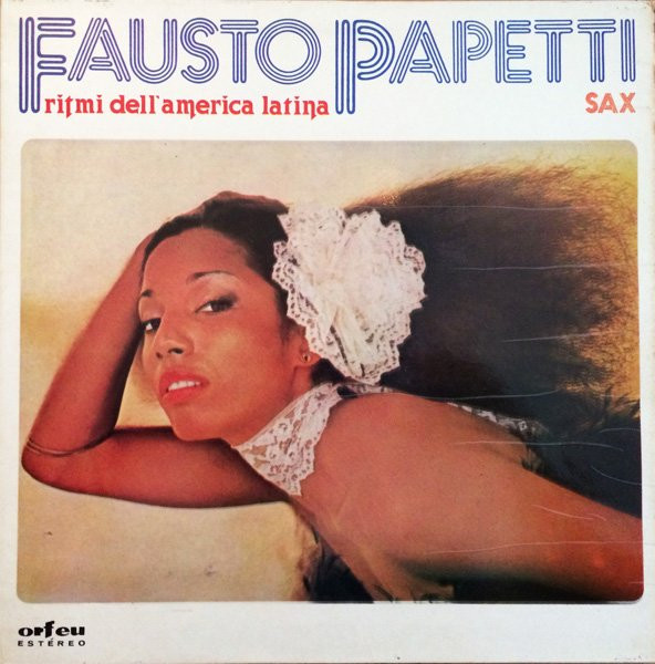 Fausto Papetti - Ritmi Dell'America Latina | Orfeu (STAT 078) - main
