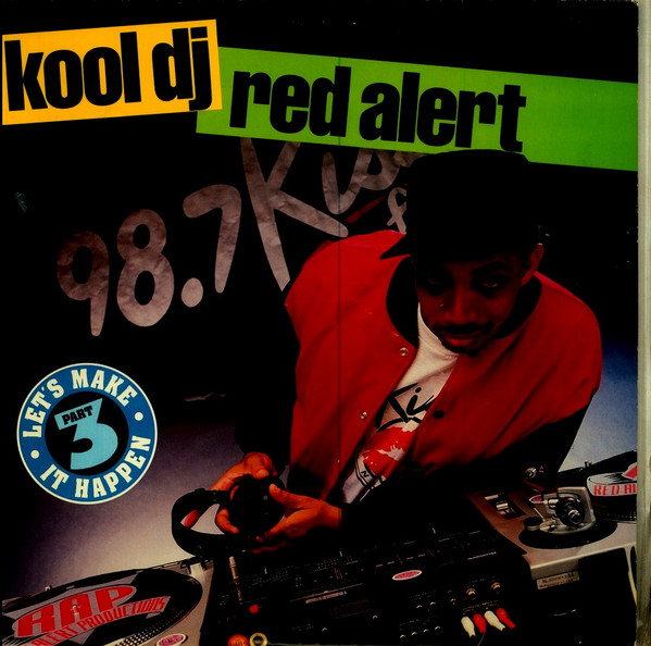 Red Alert - (Part 3) Let's Make It Happen | Next Plateau Records Inc. (PL-1027) - main