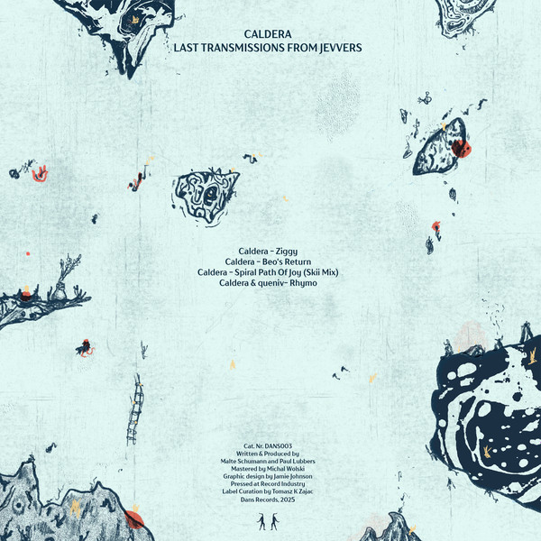 Caldera - Last Transmissions From Jevvers | Dans Records (DANS003) - 2