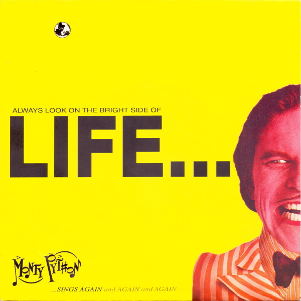 Monty Python - Always Look On The Bright Side Of Life... | Virgin (Pyth 1)