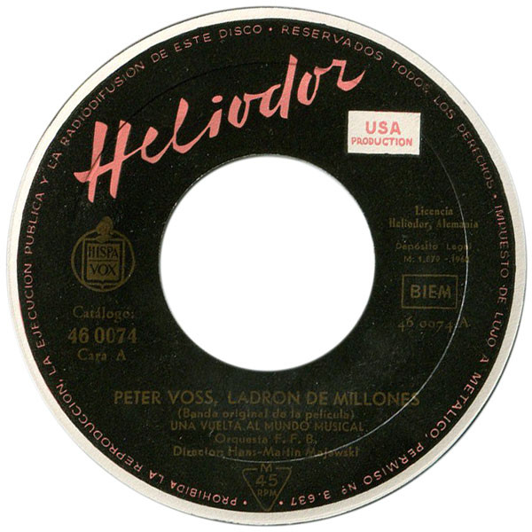 Peter Voss, Ladrón De Millones, Una Vuelta Al Mundo Musical (Banda Original De La Película)