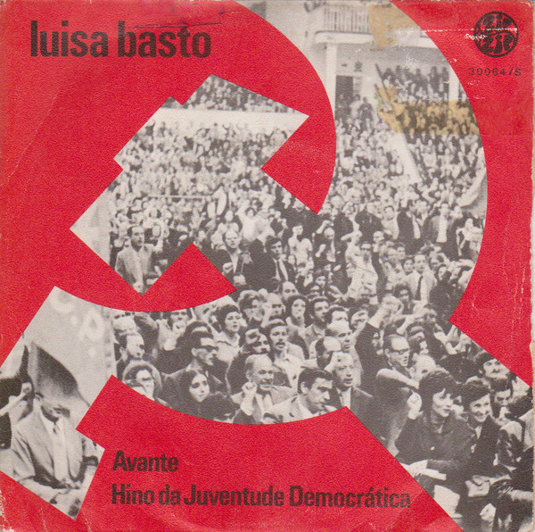 Luisa Basto - Avante / Hino Da Juventude Democrática | Zip Zip (30064/S)