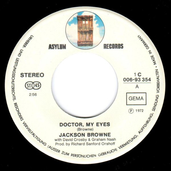 Jackson Browne - Doctor, My Eyes / Looking Into You | Asylum Records (1C 006-93 354) - 3