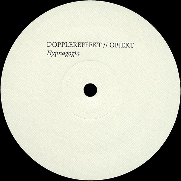 Dopplereffekt // Objekt - Hypnagogia | Leisure System (LSR012) - 3