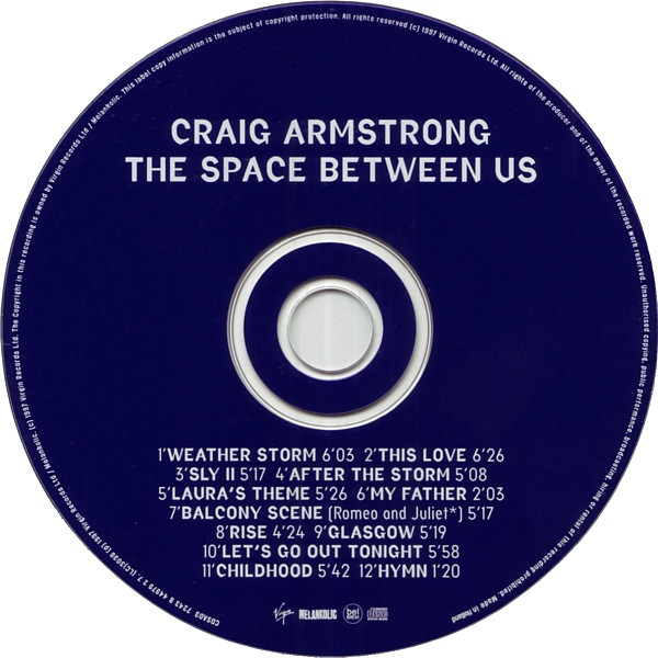 Craig Armstrong - The Space Between Us | Melankolic (CDSAD3) - 3 Craig Armstrong - The Space Between Us | Melankolic (CDSAD3) - 3