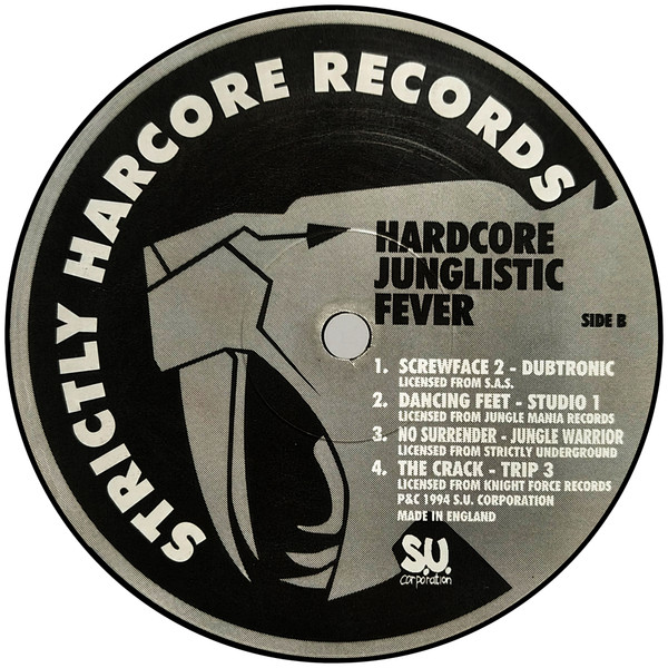 Various - Hardcore Junglistic Fever Vol. 1 | Strictly Hardcore (STHC LP 06) - 4 Various - Hardcore Junglistic Fever Vol. 1 | Strictly Hardcore (STHC LP 06) - 4