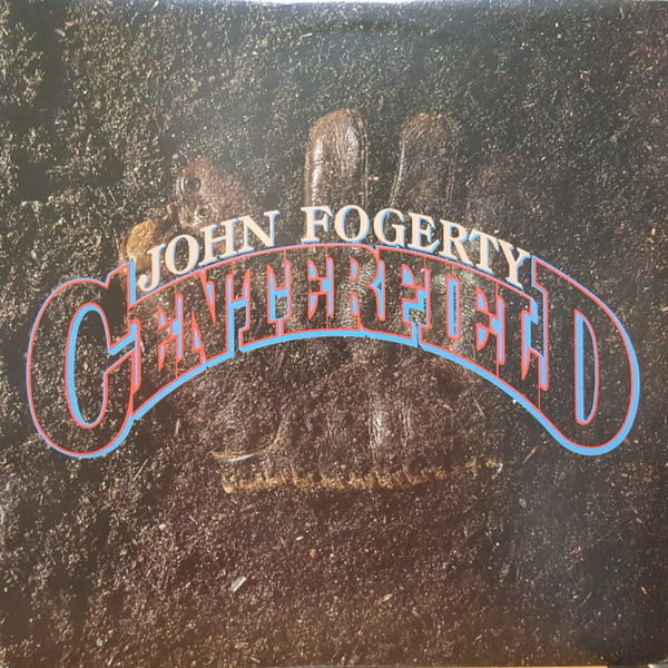 John Fogerty - Centerfield | Warner Bros. Records (92 52031) - main John Fogerty - Centerfield | Warner Bros. Records (92 52031) - main