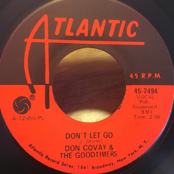 Don Covay & The Goodtimers - Don't Let Go | Atlantic (45-2494) - main
