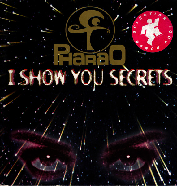 Pharao - I Show You Secrets | Dance Pool (DAN 660422 6)