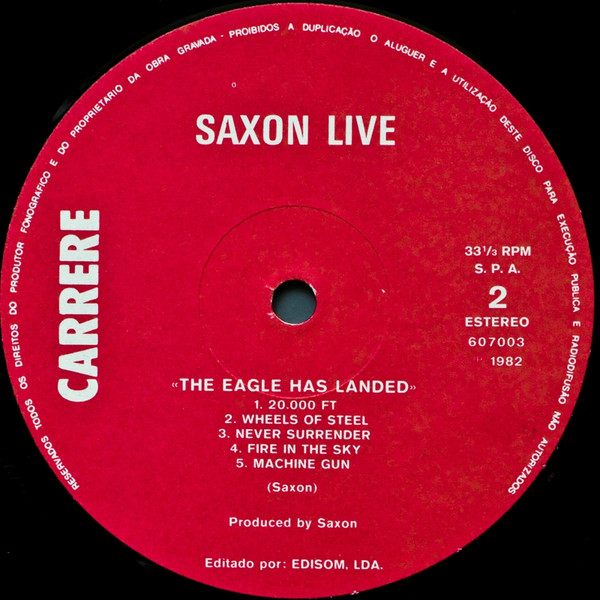 Saxon - The Eagle Has Landed (Live) | Carrere (607003) - 4