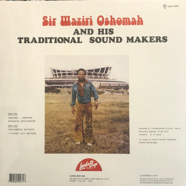 Sir Waziri Oshomah And His Traditional Sound Makers - Vol. 3 | Luaka Bop (LBLP 5047) - 2