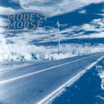 Modest Mouse - This Is A Long Drive For Someone With Nothing To Think About LP | Up Records (UP 027) - main Modest Mouse - This Is A Long Drive For Someone With Nothing To Think About LP | Up Records (UP 027) - main
