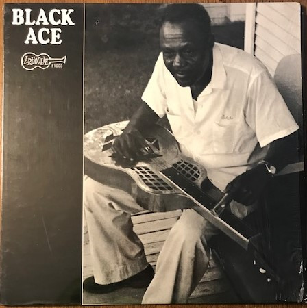 Black Ace - Black Ace | Arhoolie Records (F 1003)