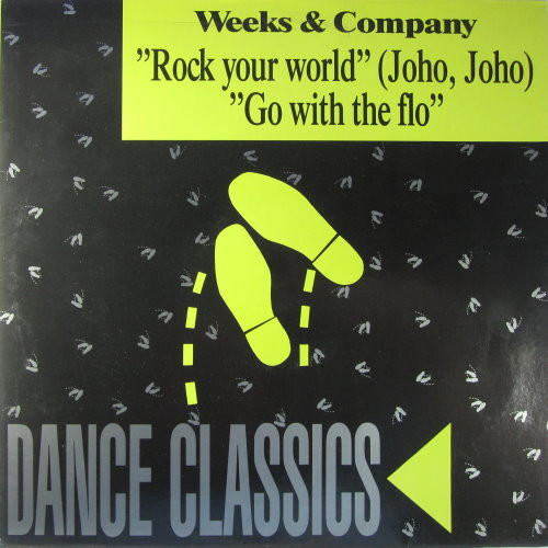 Weeks & Co. - Rock Your World (Joho Joho) / Go With The Flo | BCM Records (BCM 12773) - main