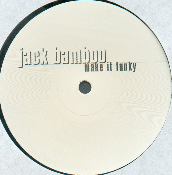 Jack Bamboo - Make It Funky | interGROOVE (IG0016) - 2 Jack Bamboo - Make It Funky | interGROOVE (IG0016) - 2