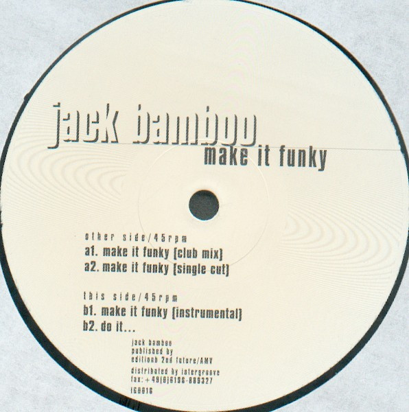 Jack Bamboo - Make It Funky | interGROOVE (IG0016) - main Jack Bamboo - Make It Funky | interGROOVE (IG0016) - main