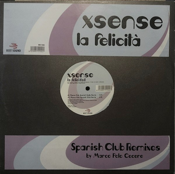 Xsense - La Felicità | Best Sound (BS 044) - main Xsense - La Felicità | Best Sound (BS 044) - main