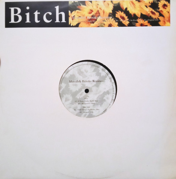 Meredith Brooks - Bitch (Remixes) | Capitol Records (12CLDJ 790)