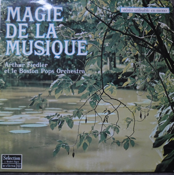 Arthur Fiedler Et Le Boston Pops Orchestra - Magie de la Musique | RCA Victor (25-SM) Arthur Fiedler Et Le Boston Pops Orchestra - Magie de la Musique | RCA Victor (25-SM)