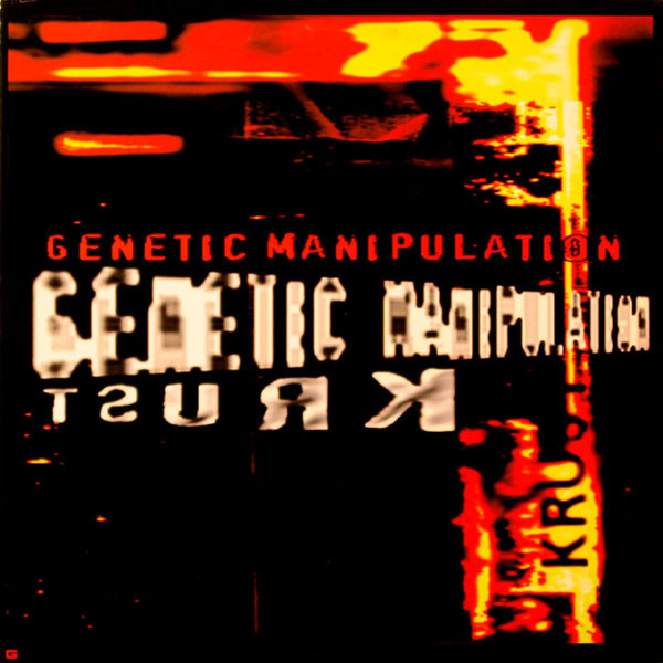Krust - Genetic Manipulation | Full Cycle Records (FCY011)