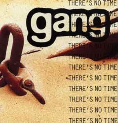 Gang - There's No Time | Movieplay (MOV30.354) - main