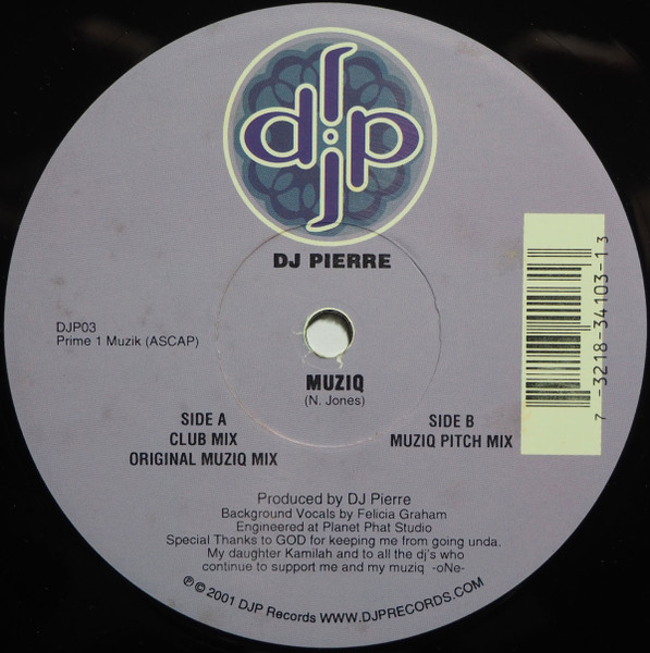 DJ Pierre - Muziq | DJP Records (DJP03) - 2