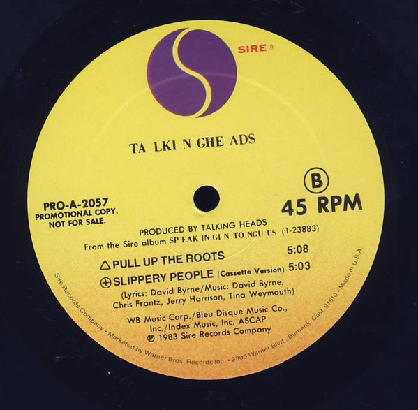 Talking Heads - Burning Down The House / Pull Up The Roots / Slippery People (Cassette Version) | Sire (PRO-A-2057) - 3