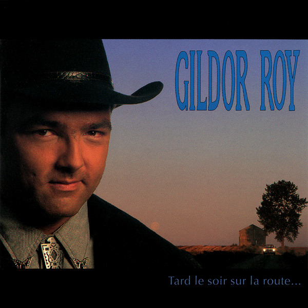 Gildor Roy - Tard Le Soir Sur La Route... | Les Disques Passeport (PAS-CD-1202) - main Gildor Roy - Tard Le Soir Sur La Route... | Les Disques Passeport (PAS-CD-1202) - main