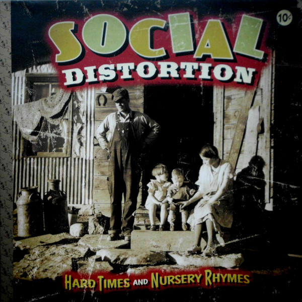 Social Distortion - Hard Times And Nursery Rhymes | Epitaph (7119-1) - main