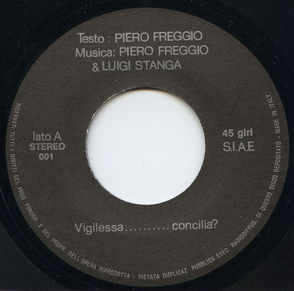 Piero Freggio & Luigi Stanca - Vigilessa......... Concilia?! | Not On Label (001) - 3