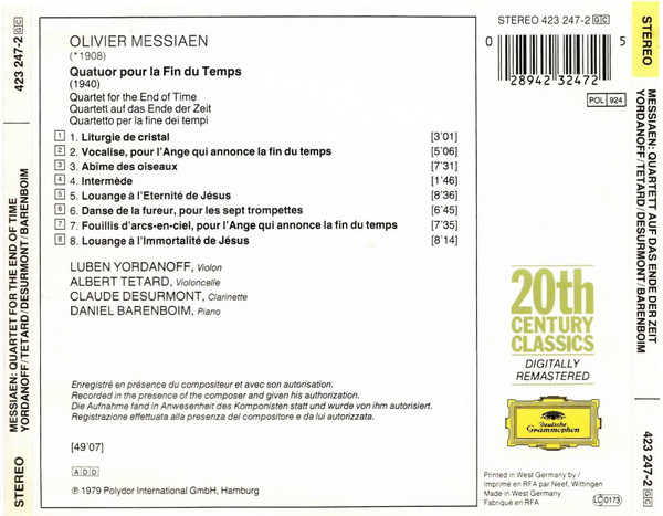 Olivier Messiaen - Luben Yordanoff · Albert Tetard · Claude Desurmont · Daniel Barenboim - Quatuor Pour La Fin Du Temps = Quartet For The End Of Time = Quartett Auf Das Ende Der Zeit | Deutsche Grammophon (423 247-2) - 3 Olivier Messiaen - Luben Yordanoff · Albert Tetard · Claude Desurmont · Daniel Barenboim - Quatuor Pour La Fin Du Temps = Quartet For The End Of Time = Quartett Auf Das Ende Der Zeit | Deutsche Grammophon (423 247-2) - 3