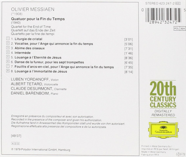 Olivier Messiaen - Luben Yordanoff · Albert Tetard · Claude Desurmont · Daniel Barenboim - Quatuor Pour La Fin Du Temps = Quartet For The End Of Time = Quartett Auf Das Ende Der Zeit | Deutsche Grammophon (423 247-2) - 2 Olivier Messiaen - Luben Yordanoff · Albert Tetard · Claude Desurmont · Daniel Barenboim - Quatuor Pour La Fin Du Temps = Quartet For The End Of Time = Quartett Auf Das Ende Der Zeit | Deutsche Grammophon (423 247-2) - 2