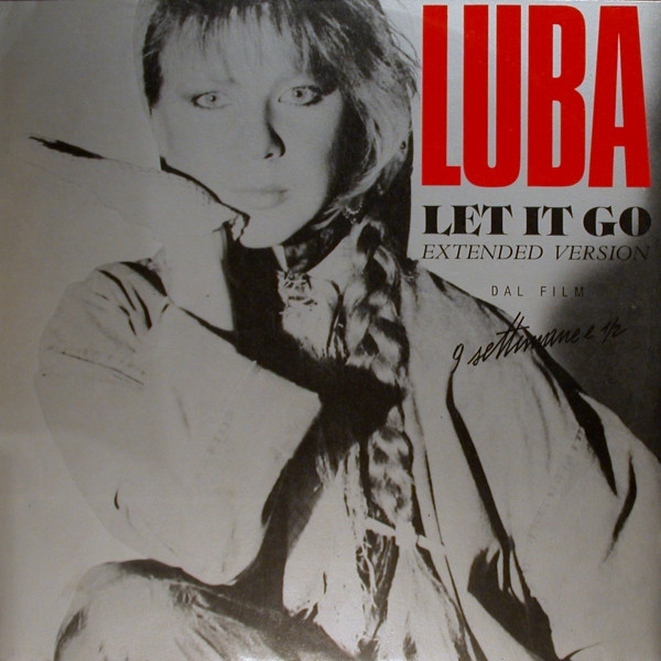 Luba - Let It Go (Extended Version) | EMI ITALIANA S.p.A. (14 2011836) - main Luba - Let It Go (Extended Version) | EMI ITALIANA S.p.A. (14 2011836) - main