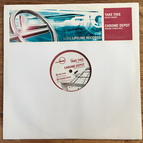 DJ Slider & Genzo / Rusher & Penny Wize - Take This / Chrome Depot | Lifeline Records (LL004) - 3
