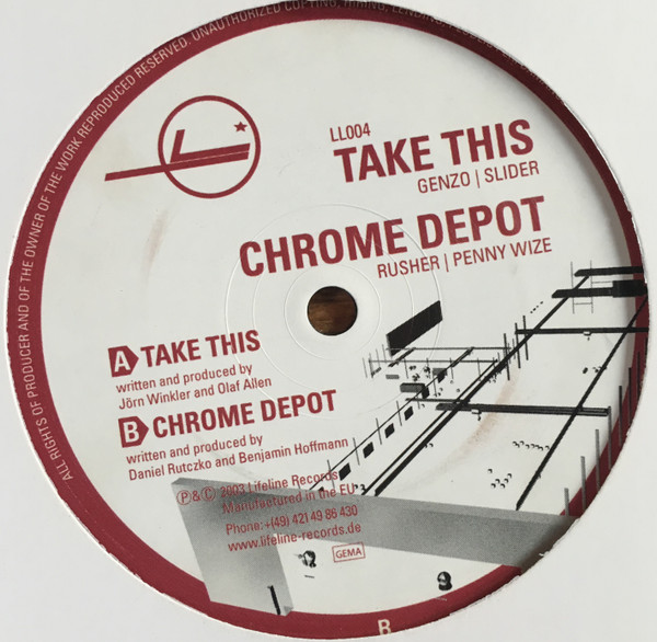 DJ Slider & Genzo / Rusher & Penny Wize - Take This / Chrome Depot | Lifeline Records (LL004) - main