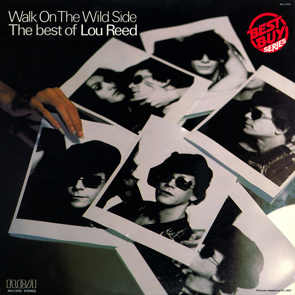 Lou Reed - Walk On The Wild Side - The Best Of Lou Reed | RCA Victor (AYL1-3753)