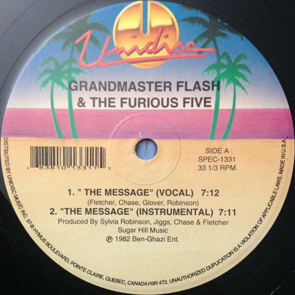 Grandmaster Flash & The Furious Five / Sugarhill Gang - The Message / Rapper's Delight | Unidisc (SPEC-1331) - 2
