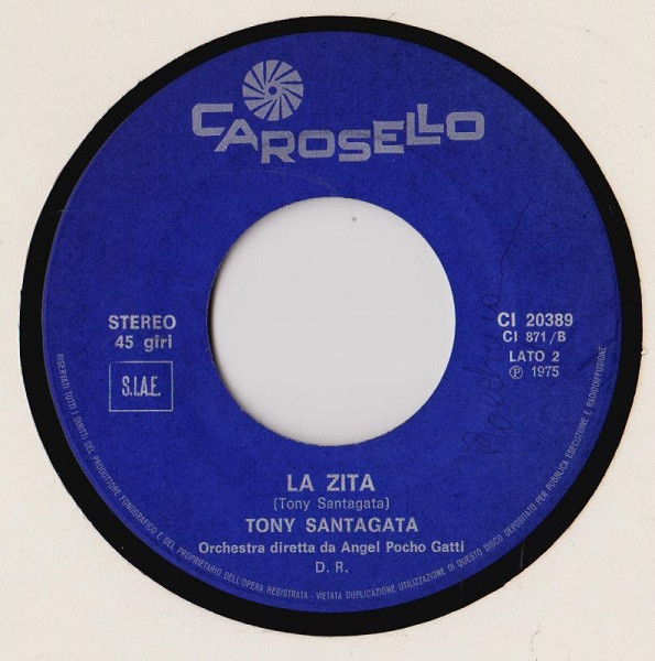 Tony Santagata - Lu Maritiello / La Zita | Carosello (CI 20389) - 4