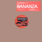 Various - It's Bananza Vol. 1 | Bananza Music (BZA 002) - 3