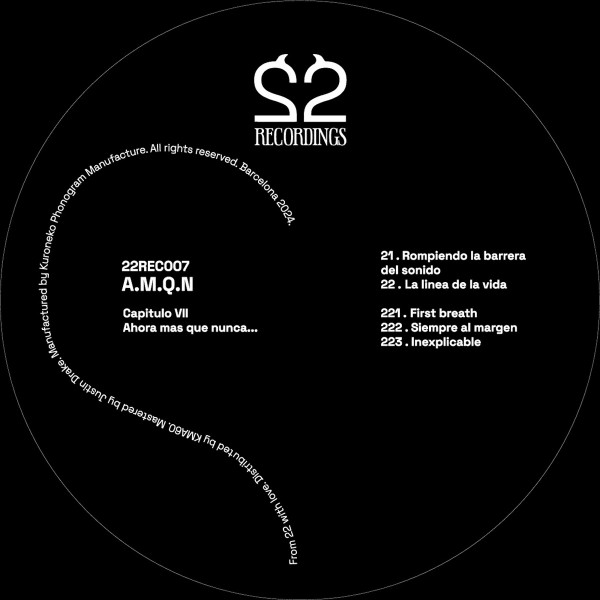 A.M.Q.N. - Capítulo VII | 22Recordings (22REC007) - 2 A.M.Q.N. - Capítulo VII | 22Recordings (22REC007) - 2