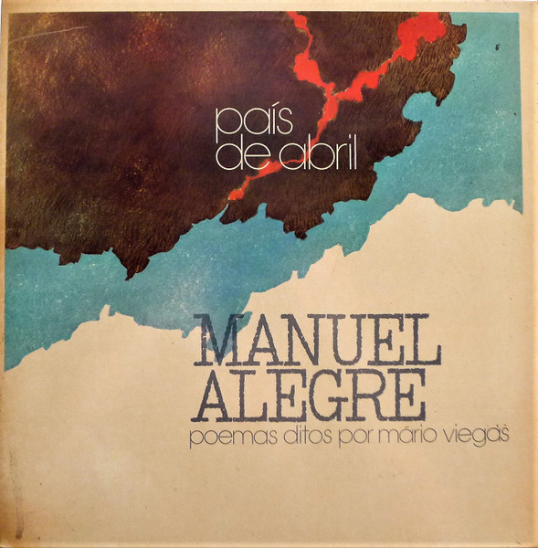 Manuel Alegre Poemas Ditos Por Mário Viegas - País De Abril | Orfeu (STAT 021)