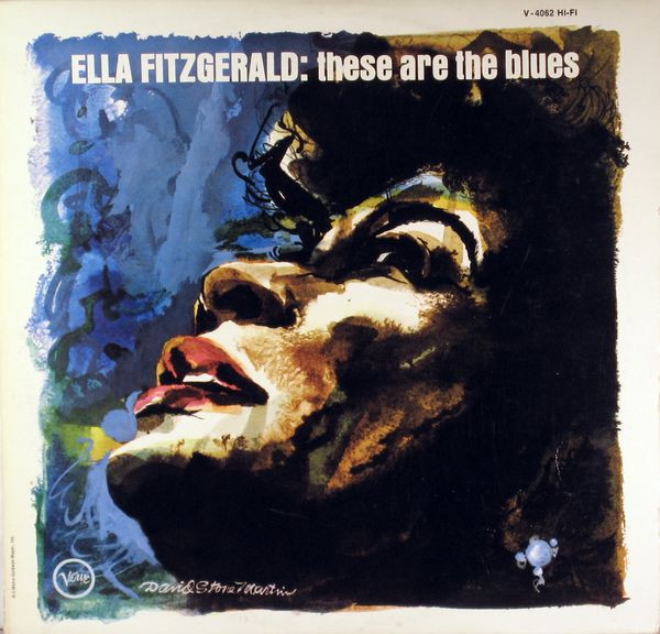 Ella Fitzgerald - These Are The Blues | Verve Records (V-4062) - main Ella Fitzgerald - These Are The Blues | Verve Records (V-4062) - main