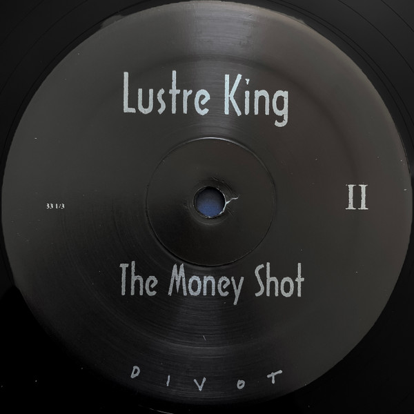 Lustre King - The Money Shot | Divot (DVT 008) - 4