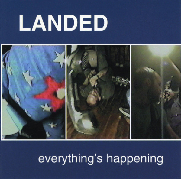 Landed - Everything's Happening | Vermiform (VMFM 45) - main