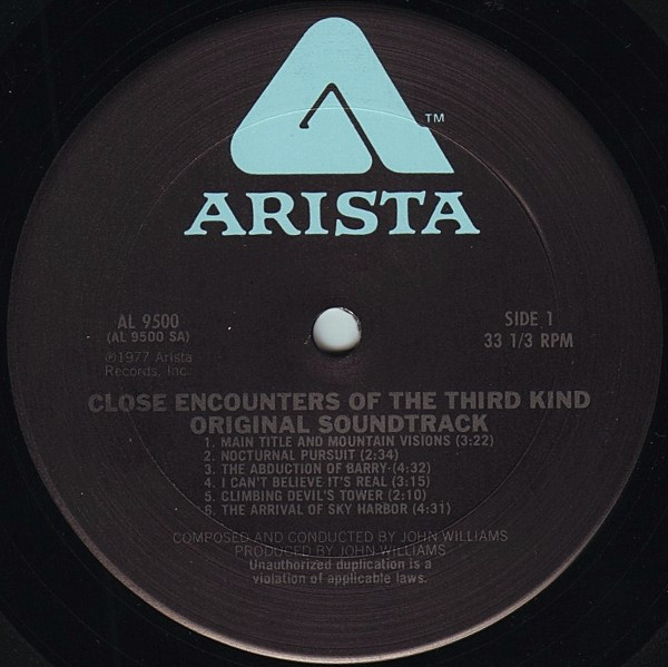 John Williams - Close Encounters Of The Third Kind (Original Motion Picture Soundtrack) | Arista (AL 9500) - 4 John Williams - Close Encounters Of The Third Kind (Original Motion Picture Soundtrack) | Arista (AL 9500) - 4
