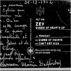 Zev - Queen Of Hearts EP | Hallucination Limited (HLT-016)