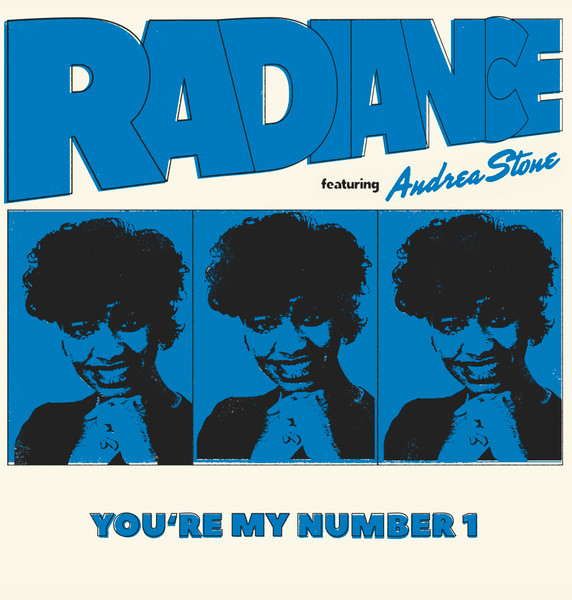Radiänce Featuring Andrea Stone - You're My Number 1 | Best Record Italy (BST-X049) - main Radiänce Featuring Andrea Stone - You're My Number 1 | Best Record Italy (BST-X049) - main