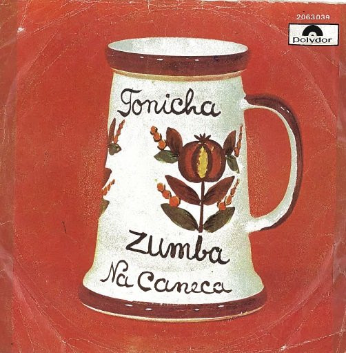 Tonicha - Zumba Na Caneca | Polydor (2063 039)